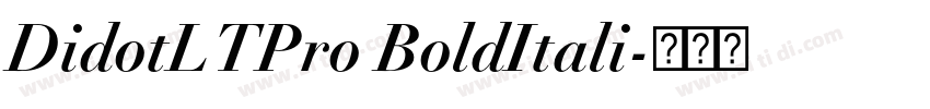 DidotLTPro BoldItali字体转换